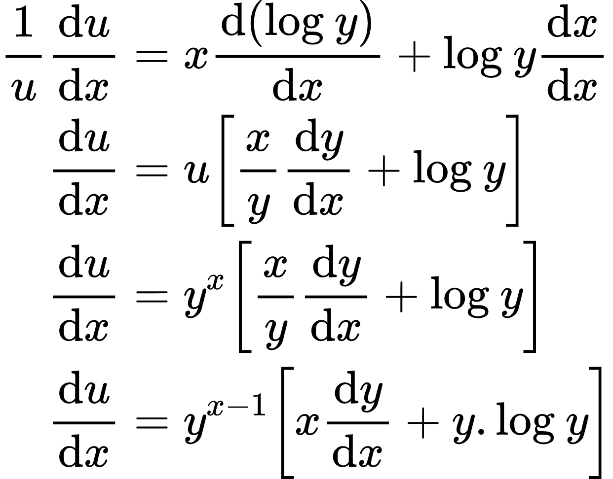 {"code":"\\begin{align*}\n{\\frac{1}{u}\\diff{u}{x}}&={x\\diff{\\left(\\log_{}y\\right)}{x}+\\log_{}y\\diff{x}{x}}\\\\\n{\\diff{u}{x}}&={u\\left[\\frac{x}{y}\\diff{y}{x}+\\log_{}y\\right]}\\\\\n{\\diff{u}{x}}&={y^{x}\\left[\\frac{x}{y}\\diff{y}{x}+\\log_{}y\\right]}\\\\\n{\\diff{u}{x}}&={y^{x-1}\\left[x\\diff{y}{x}+y.\\log_{}y\\right]}\t\n\\end{align*}","id":"23-0-1-1-0","font":{"size":10,"family":"Arial","color":"#000000"},"type":"align*","ts":1598535835124,"cs":"NrLk2QOYAdQAVjL2XwCXpw==","size":{"width":206,"height":161}}
