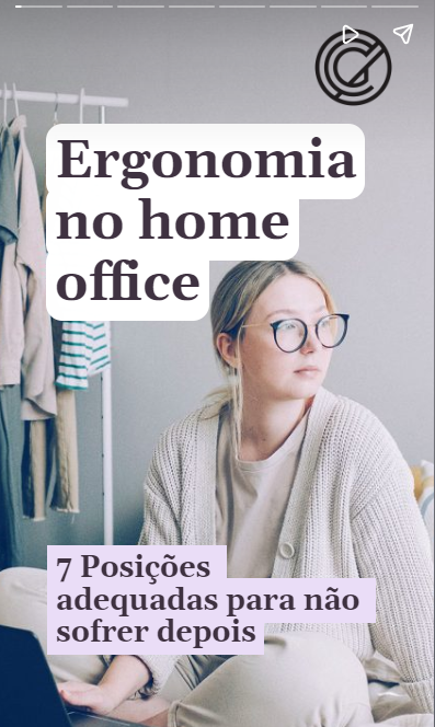 Web Stories: Web Story sobre ergonomia no home office com imagem de mulher sentada com pernas cruzadas