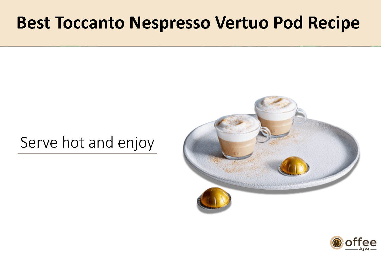 In this image, I clarify the preparation instructions for crafting the finest Toccanto Nespresso Vertuo coffee pod.