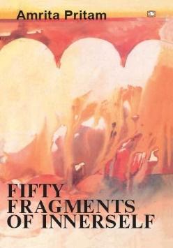 FIFTY FRAGMENTS OF INNERSELF