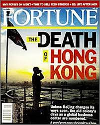 THE DEATH OF HONG KONG (FORTUNE... - Hong Kong & China are NOT the ...