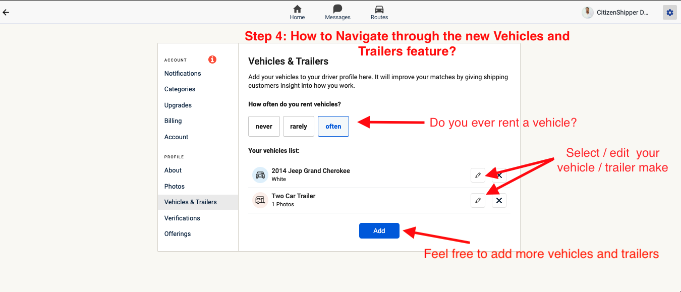 The Vehicles & Trailers page allows you to specify how often you rent a vehicle and Add equipment.
