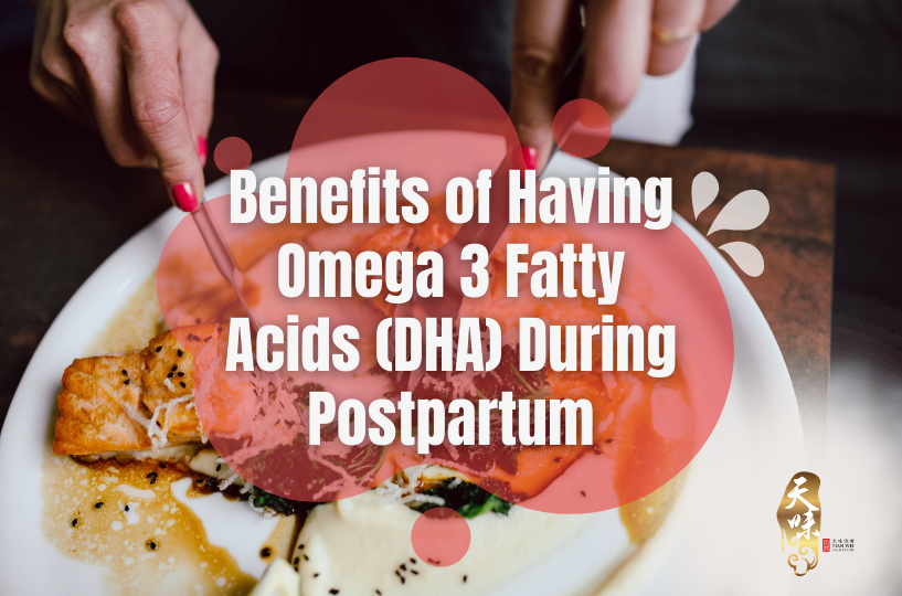 Omega 3 Fatty Acids (DHA) During Confinement