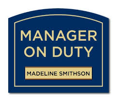 Image result for manager on duty sign
