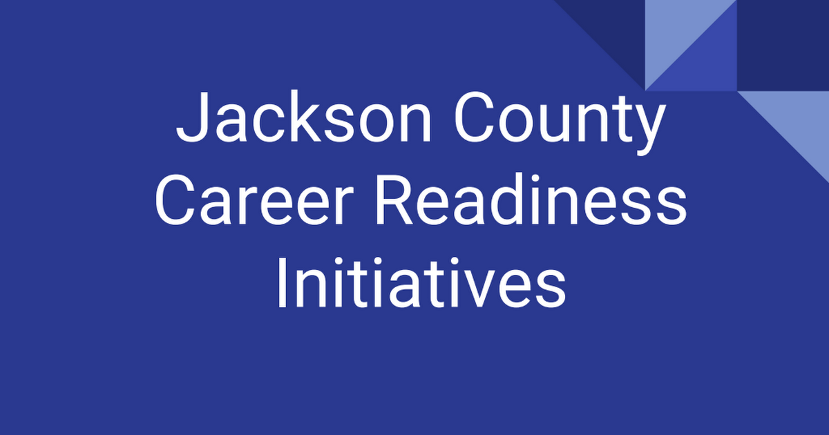 Jackson County Career Readiness Initiatives.pdf