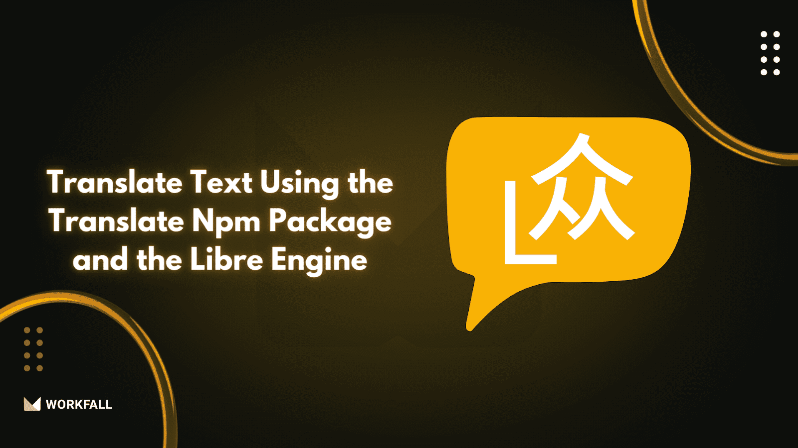 Translate Text Using the Translate Npm Package and the Libre Engine