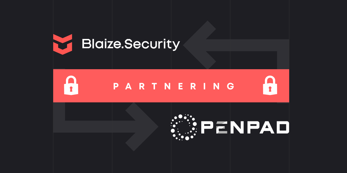 Blaize Security partnering with OpenPad