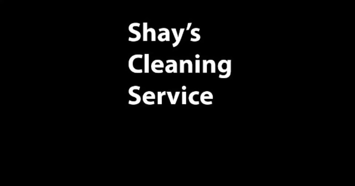 Shay's Cleaning Service.mp4