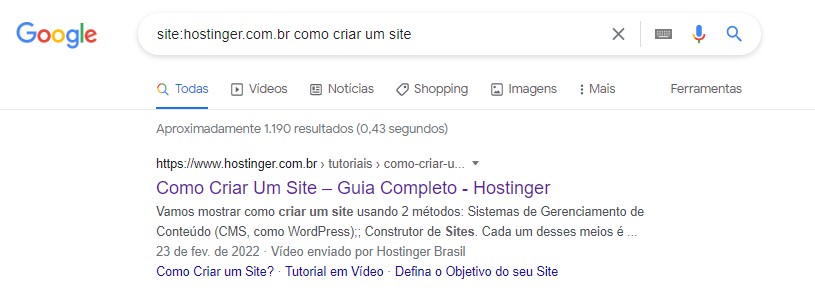 Primeiro resultado do Google para a pesquisa site:hostinger.com.br como criar um site. 