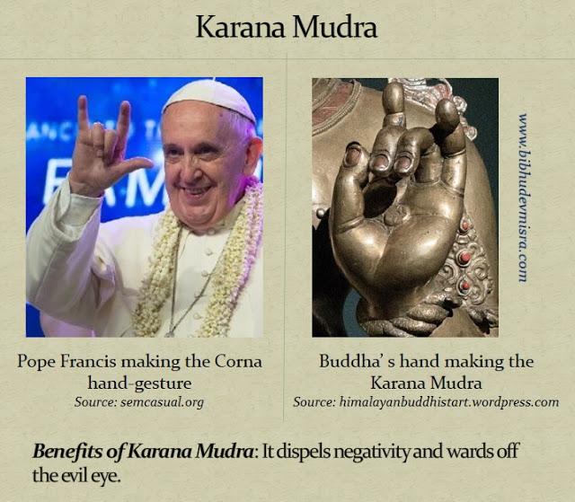 Pope Francis doing the Karana Mudra or Corna hand gesture