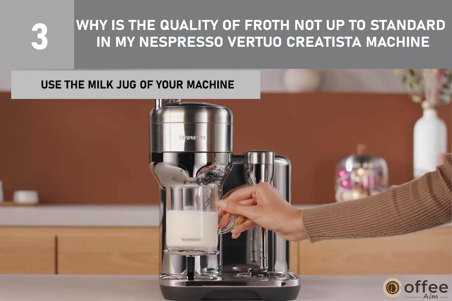 Ensure proper froth quality in your Nespresso Vertuo Creatista by using the machine's milk jug as instructed in the image.