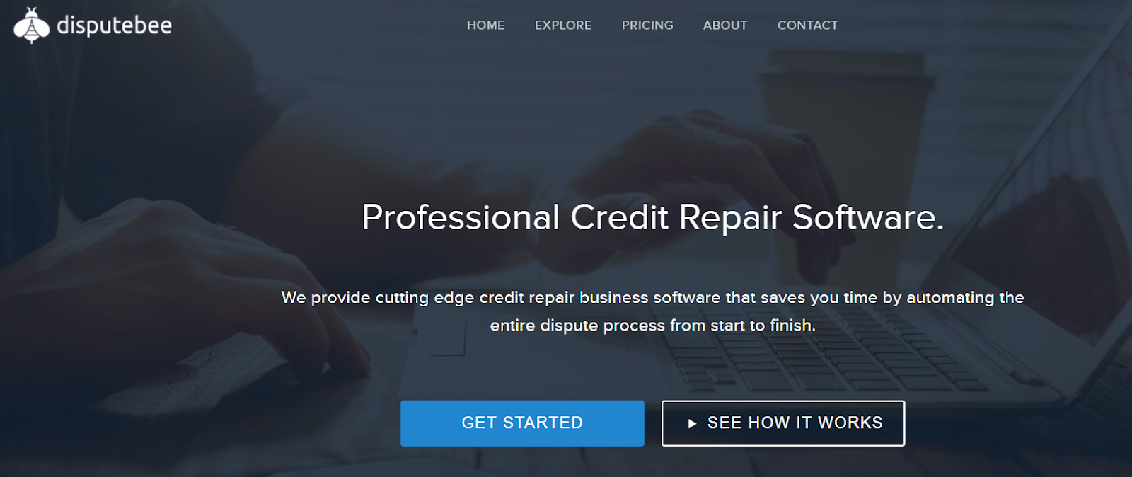 DisputeBee helps you automate the credit repair process.