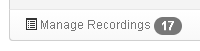 Manage recordings button with number of recordings