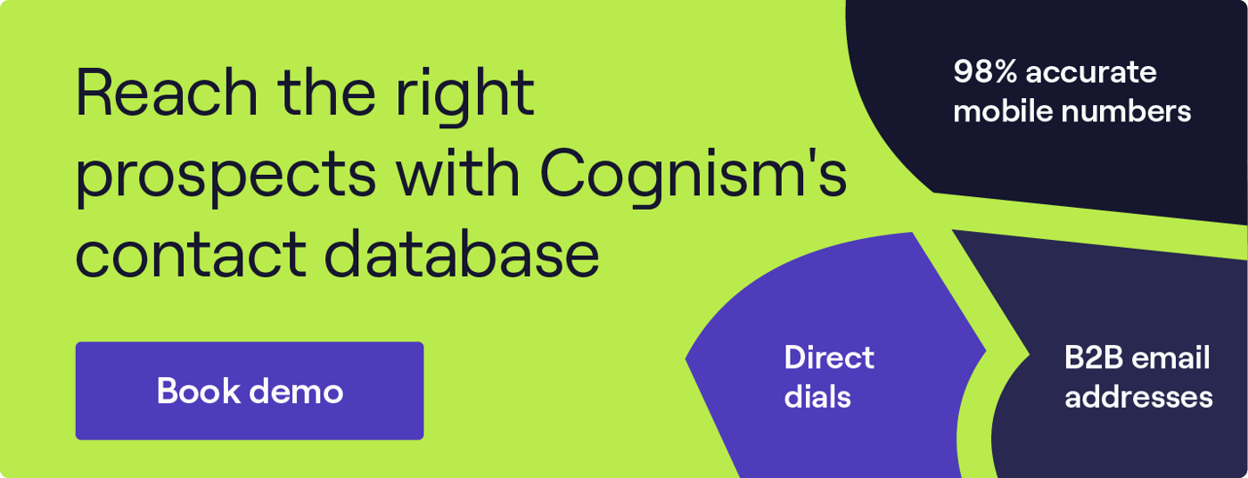 Generate leads your sales team will love. Click to book your demo with Cognism.