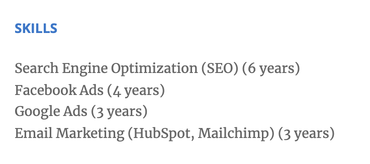 Indicate proficiency levels by using years of experience in your resume's skills section