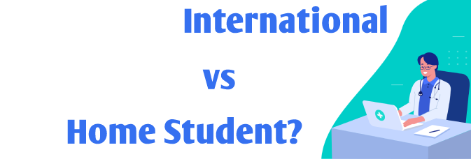 Difference between International and home students applying to study Medicine in the UK
