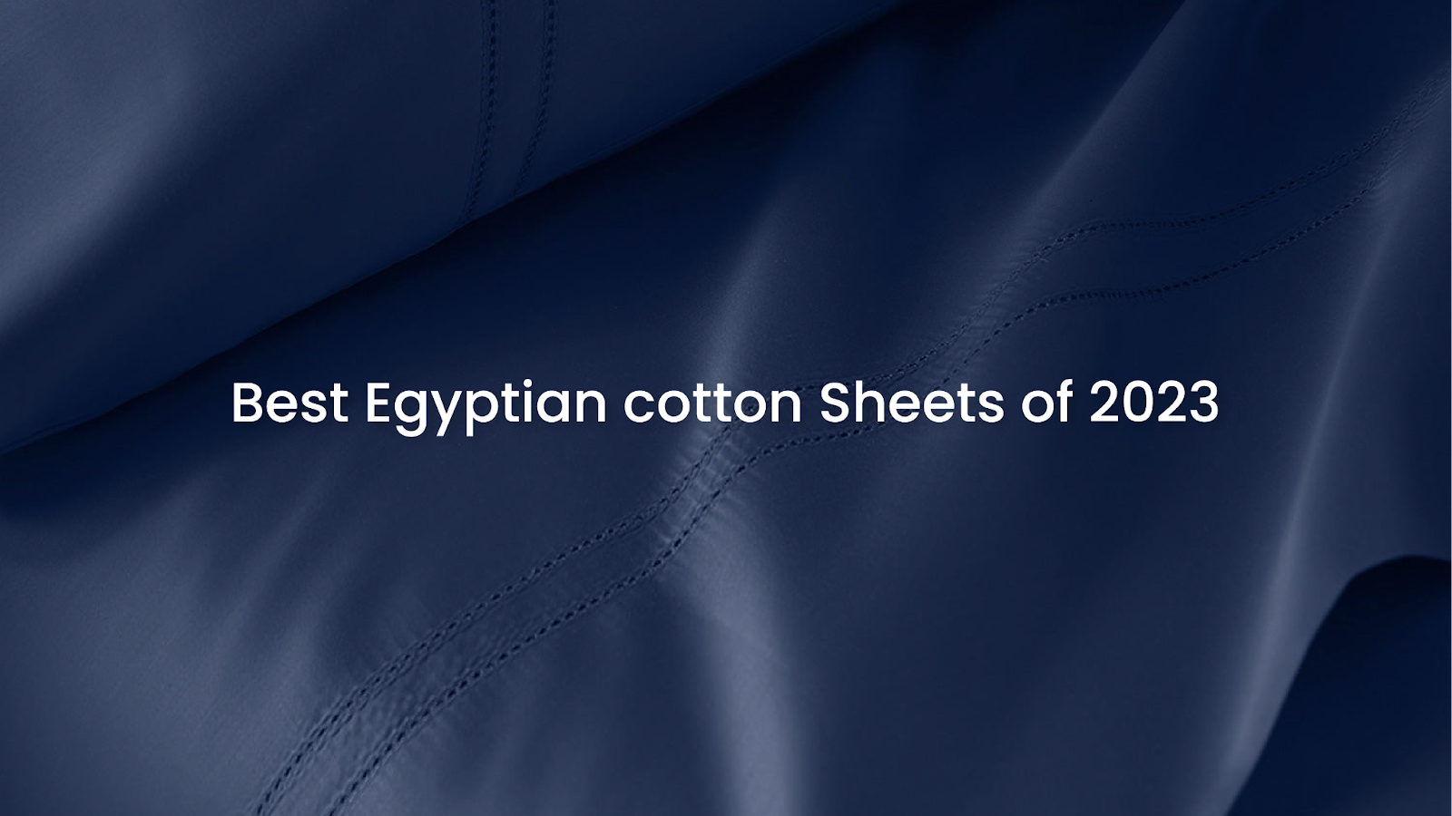 Best Egyptian cotton Sheets of 2023