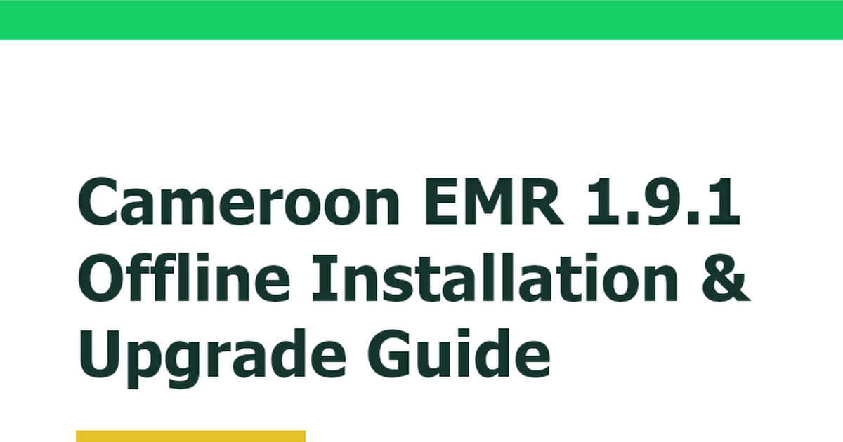 Cameroon EMR v1.9.1. Offline Installation & Upgrade Guide