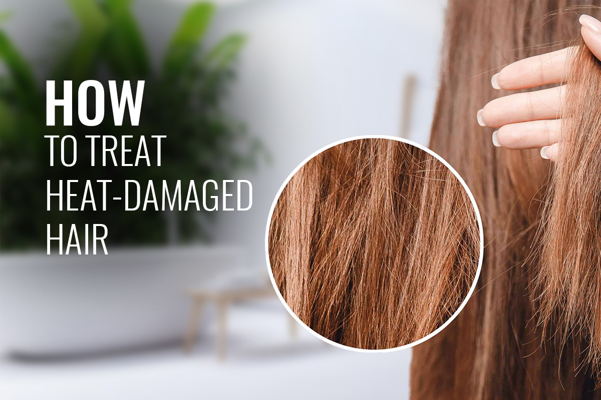 How To Treat Heat Damaged Hair?