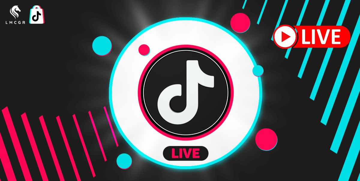 LMCGR-MCN-TIKTOKSHOP-LIVESTREAM-2