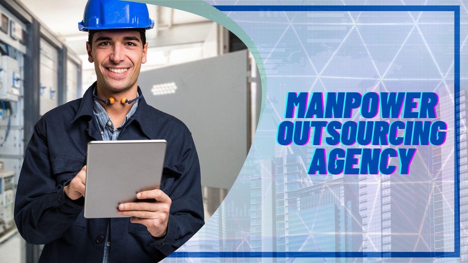 Manpower Outsourcing Agency