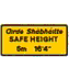 Warning sign - Safe height plate
