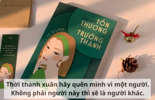 Xin đổi tổn thương lấy trưởng thành - Lý Ái Linh