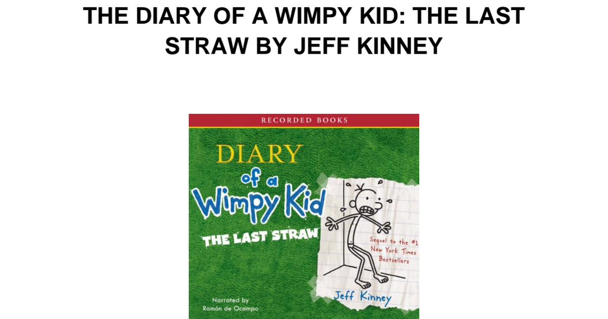 Pdf 130 The Diary Of A Wimpy Kid The Last Straw By Jeff Kinney Pdf Google Drive