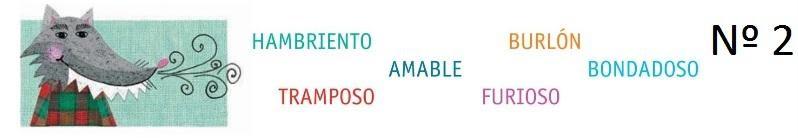 La imagen puede contener: texto que dice "HAMBRIENTO AMABLE TRAMPOSO FURIOSO BURLÓN №º 2 BONDADOSO"