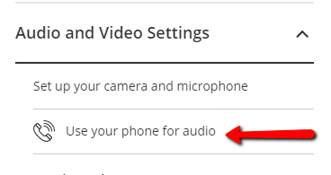 Collaborate Settings Use Phone for Audio