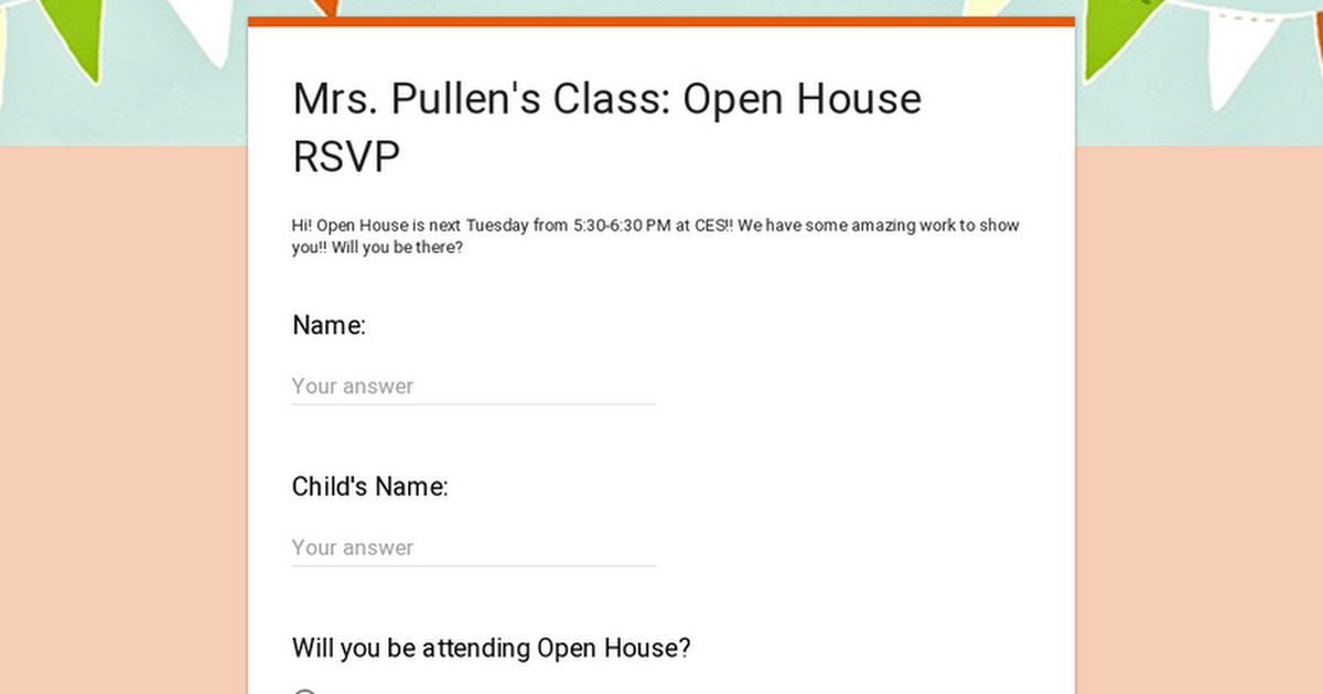 Mrs. Pullen's Class: Open House Form