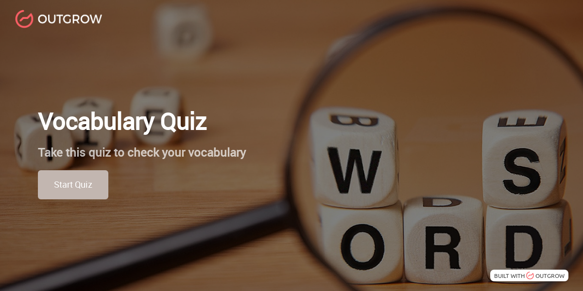 Vocabulary quiz assessment by outgrow 