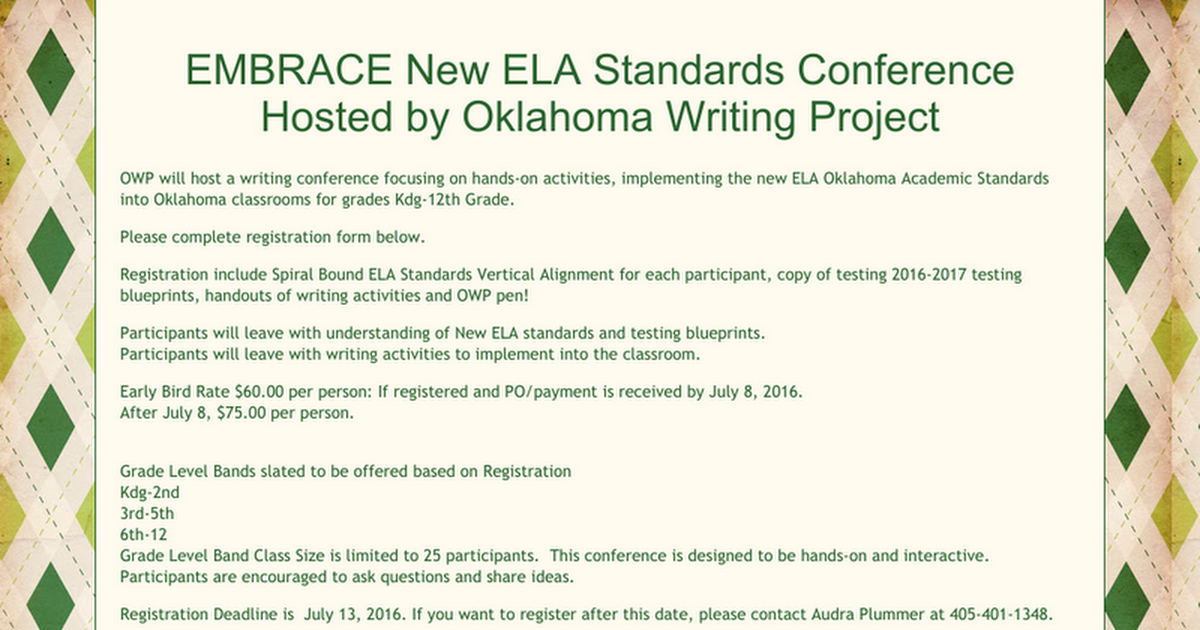 EMBRACE New ELA Standards Conference  Hosted by Oklahoma Writing Project 