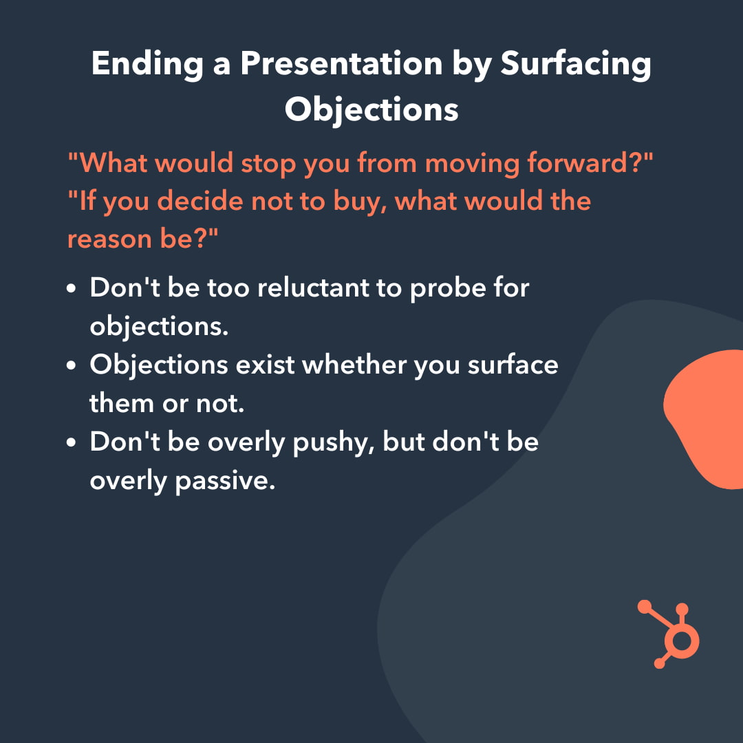 how to end a presentation examples surfacing objections