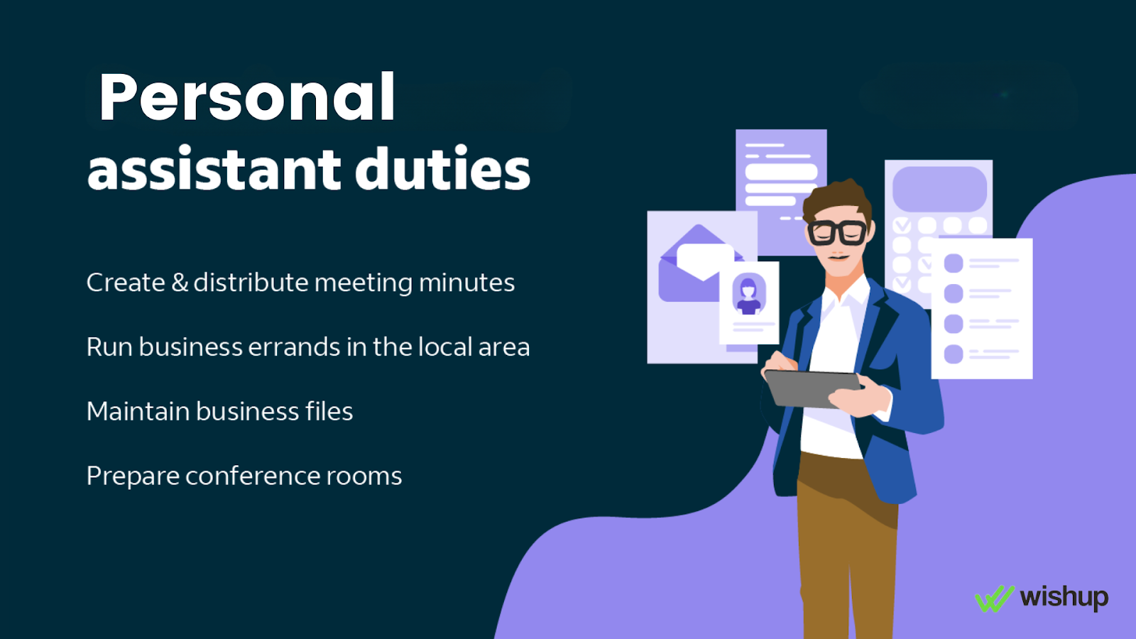 Know the duties and responsibilities of a personal assistant