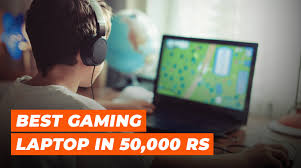 Best gaming laptos under 50,000 Rs