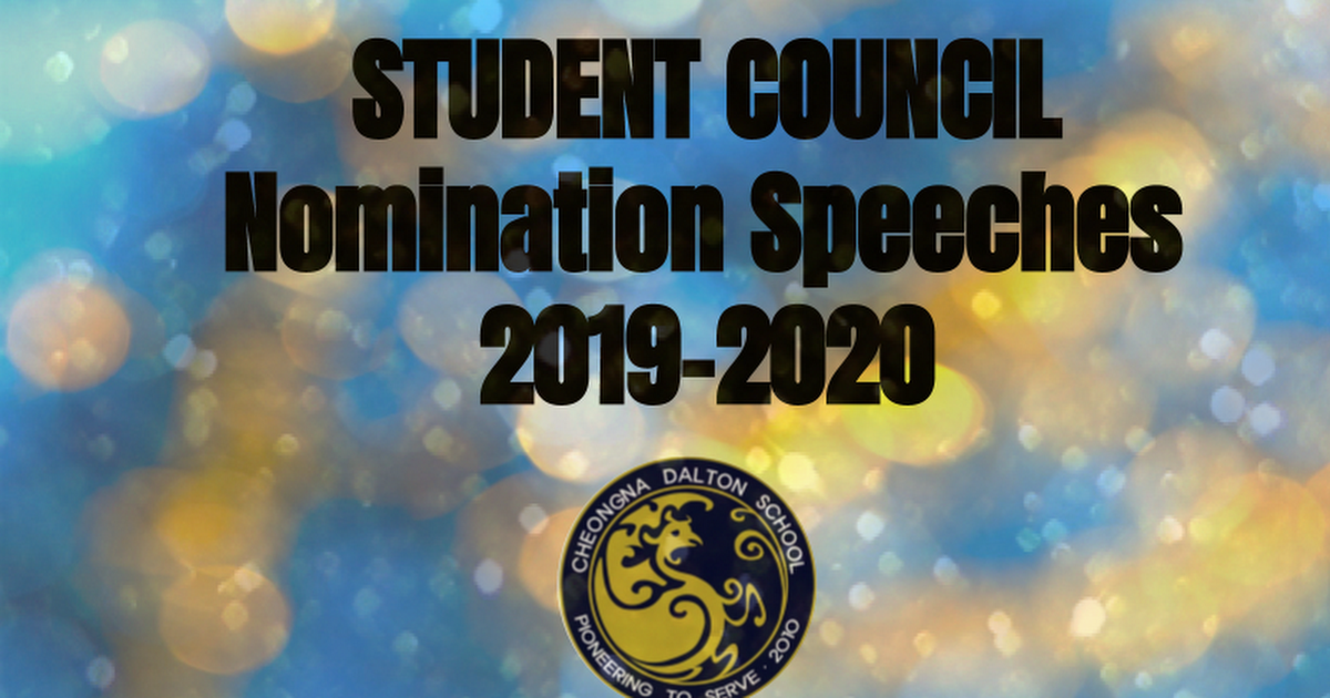 Student Council Nomination Speeches 19-20