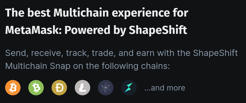 ShapeShift Multichain permet d’ajouter le support de 11 blockchains sur votre wallet MetaMask. 