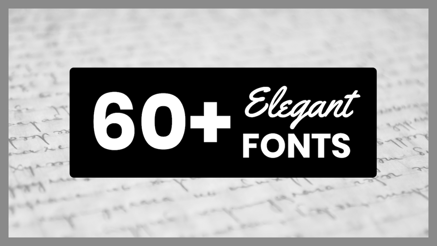 Free Elegant Fonts