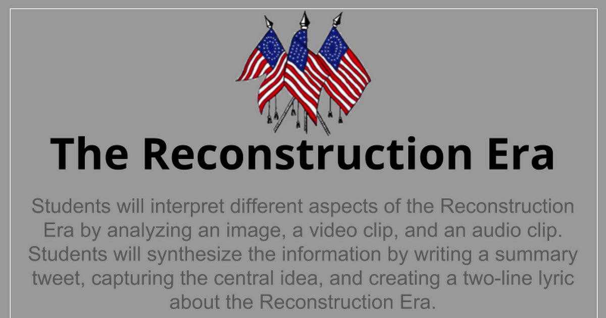 The Reconstruction Era