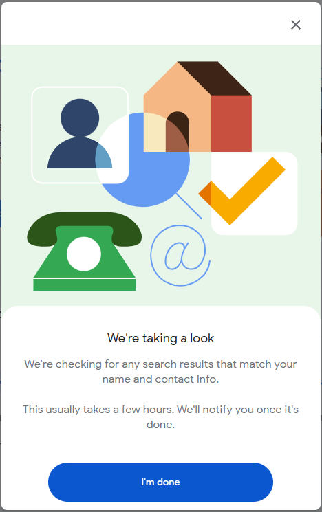 Verification pop-up telling you that Google is checking any search results that match your name and contact info