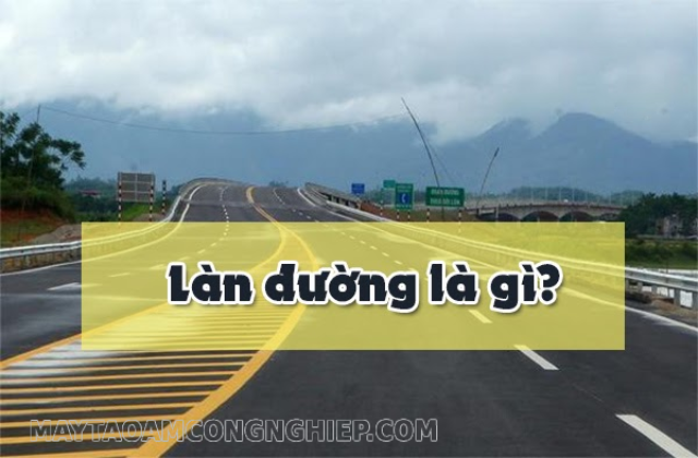 Làn đường là gì?