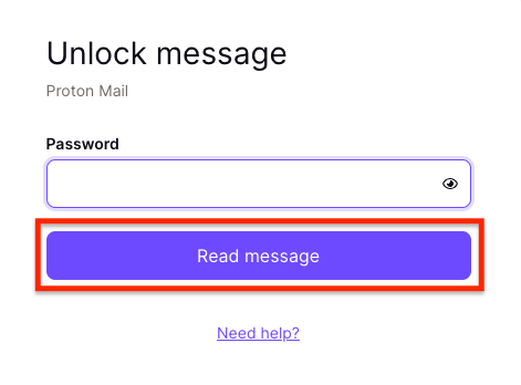 Read message button to open a Password-protected Email from Proton Mail after entering the password