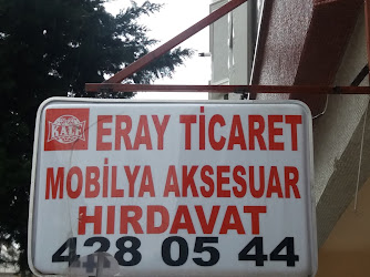 ERAY TİCARET MOBİLYA AKSESUAR HIRDAVAT