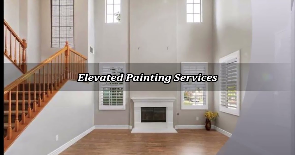 Elevated Painting Services.mp4