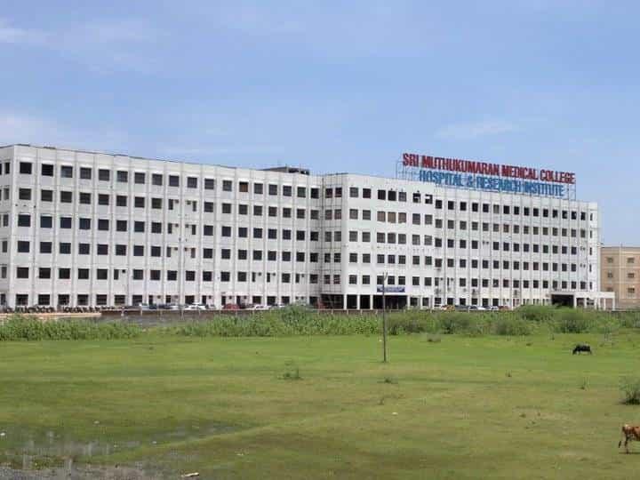 Sri Muthukumaran Medical College Hospital and Research Institute best MBBS college in Tamil Nadu