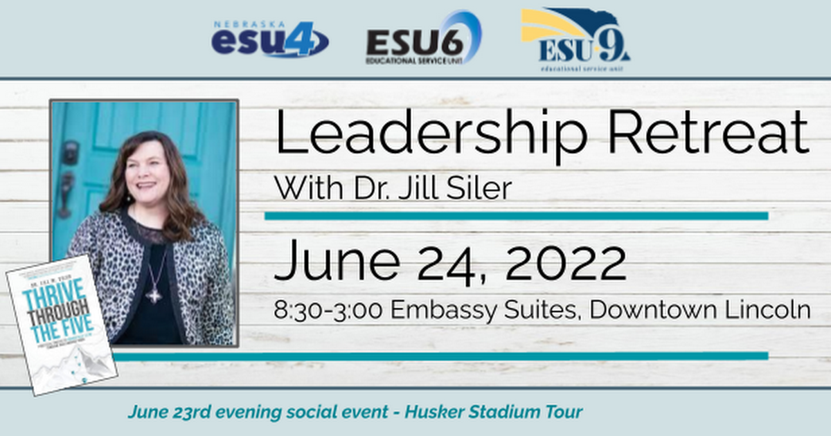 2022 Jill Siler Leadership Retreat Flyer