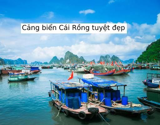 Cảng biển Cái Rồng.