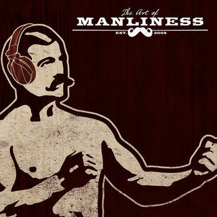 the-art-of-manliness-podcast