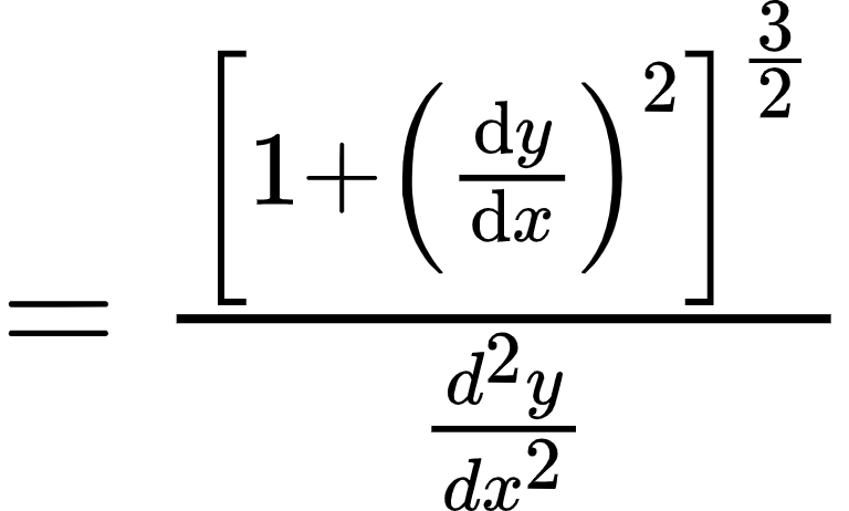 {"id":"23","type":"$","code":"$=\\frac{\\left[1+\\left(\\diff{y}{x}\\right)^{2}\\right]^{\\frac{3}{2}}}{\\frac{d^{2}y}{dx^{2}}}$","font":{"family":"Arial","size":14,"color":"#000000"},"ts":1599311604462,"cs":"TuptOOLE7Rsk5/OWZSPbBQ==","size":{"width":128,"height":76}}
